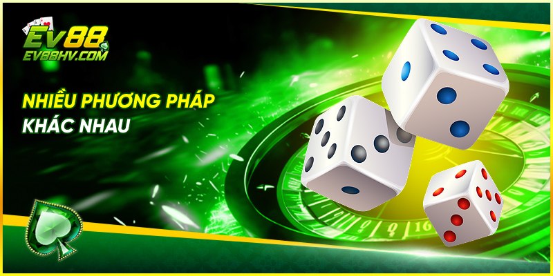 Nhiều phương pháp soi cầu tài xỉu ev88 khác nhau